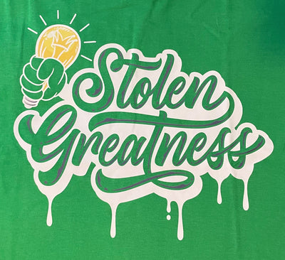 Green Stolen Greatness Shirt